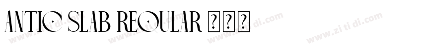 Antic Slab Reqular字体转换